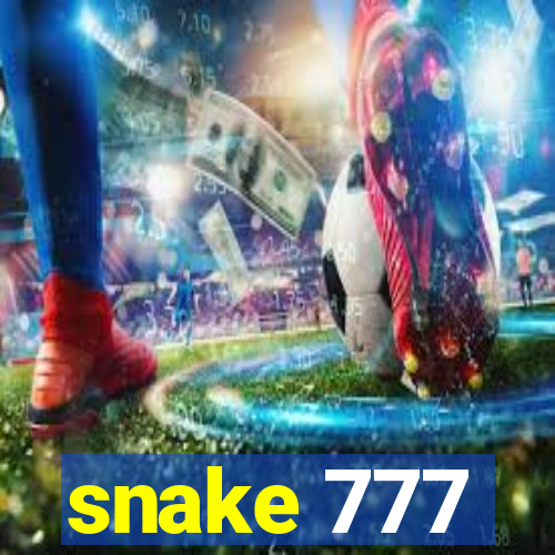 snake 777